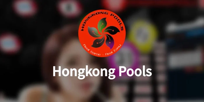 Togel Hongkong – Perjalanan Dari Awal Mula Hingga Masa Kini