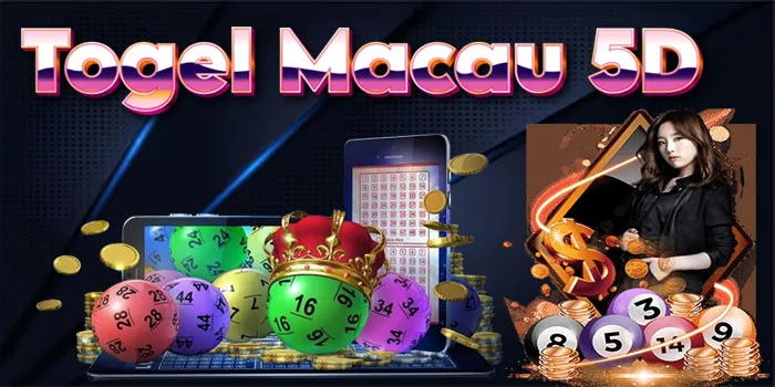 Togel Macau 5D – Togel Mendapat Jackpot Besar Anti Rungkad